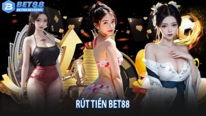 rút tiền bet88